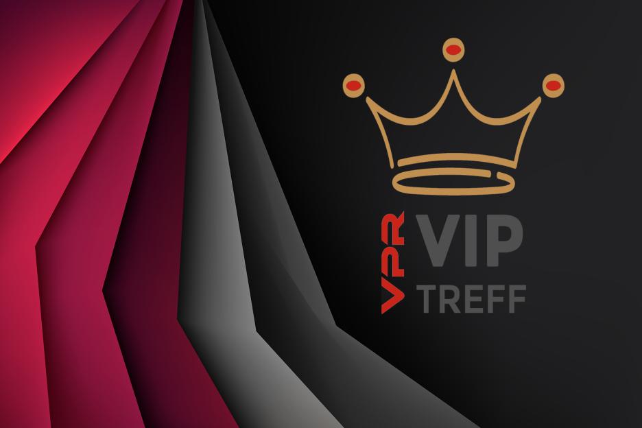 VPR VIP-Treffen
